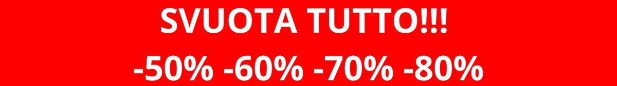 SVUOTA TUTTO! - ErreGiModaBimbo